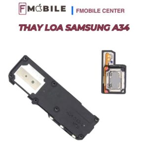 Thay loa Samsung A34 giá tốt, lấy nhanh