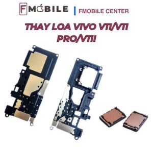Thay loa Vivo V11/V11 Pro/V11i tại Cần Thơ