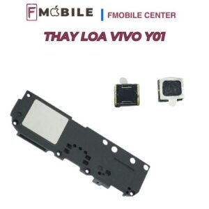 Thay loa Vivo Y01 giá tốt, lấy nhanh