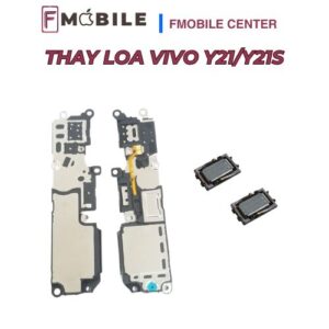 Khắc phục Vivo Y21/Y21s loa rè, loa nhỏ tiếng