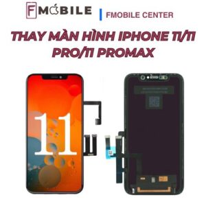 Thay màn hình iPhone 11/11 Pro/11 Promax không ảnh hưởng dữ liệu