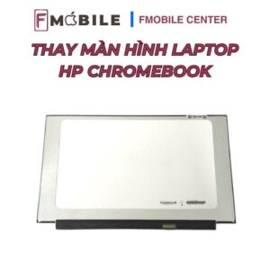 Sửa màn hình HP Chromebook uy tín tại Cần Thơ