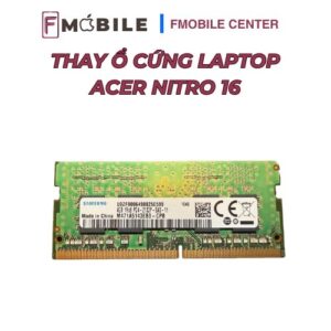 Dịch vụ thay ổ cứng laptop Acer Nitro 16 lấy liền