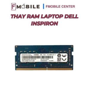 Thay RAM laptop Dell Inspiron không ảnh hưởng dữ liệu