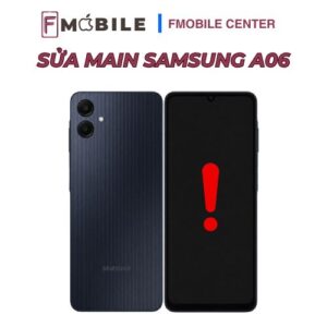 Sửa main Samsung A06