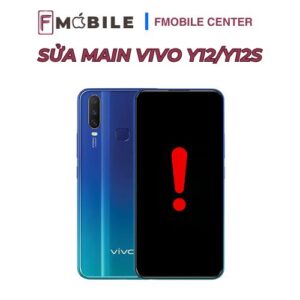 Dịch vụ sửa phần cứng main Vivo Y12/Y12s