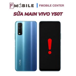 Main Vivo Y50t bị hỏng có sửa được không?