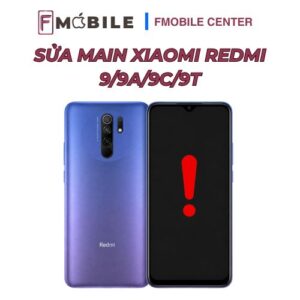 Sửa main Xiaomi Redmi 9/9A/9C/9T không cần thay main