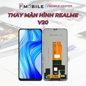 Dịch vụ thay màn hình Realme V20 tại Cần Thơ